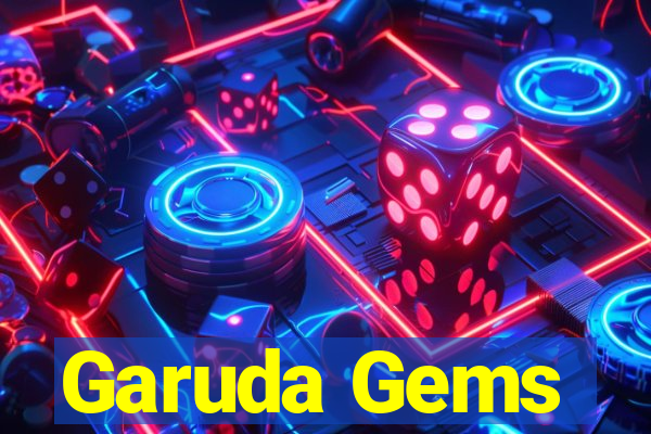 Garuda Gems